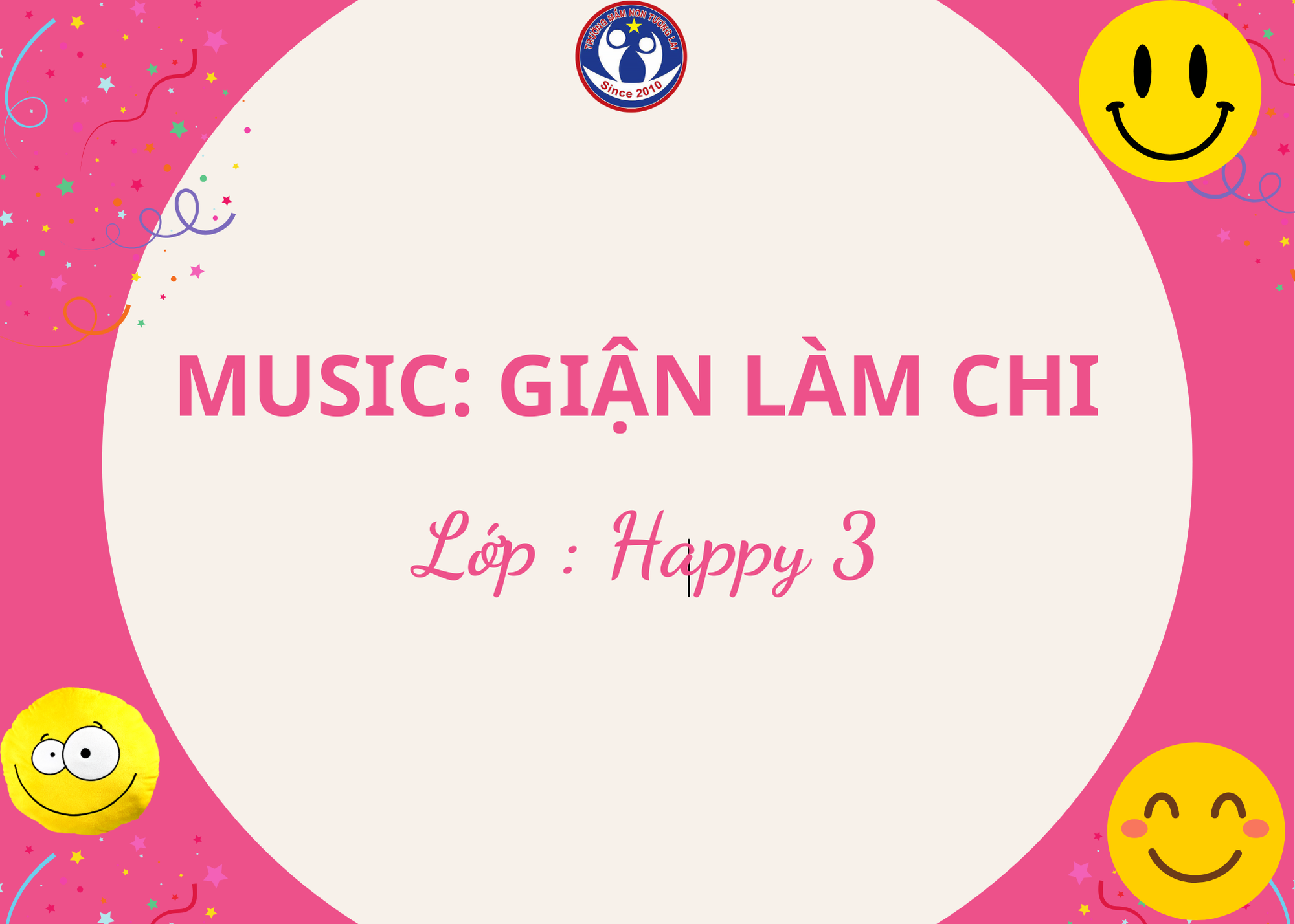 ÂM NHẠC: GIẬN LÀM CHI